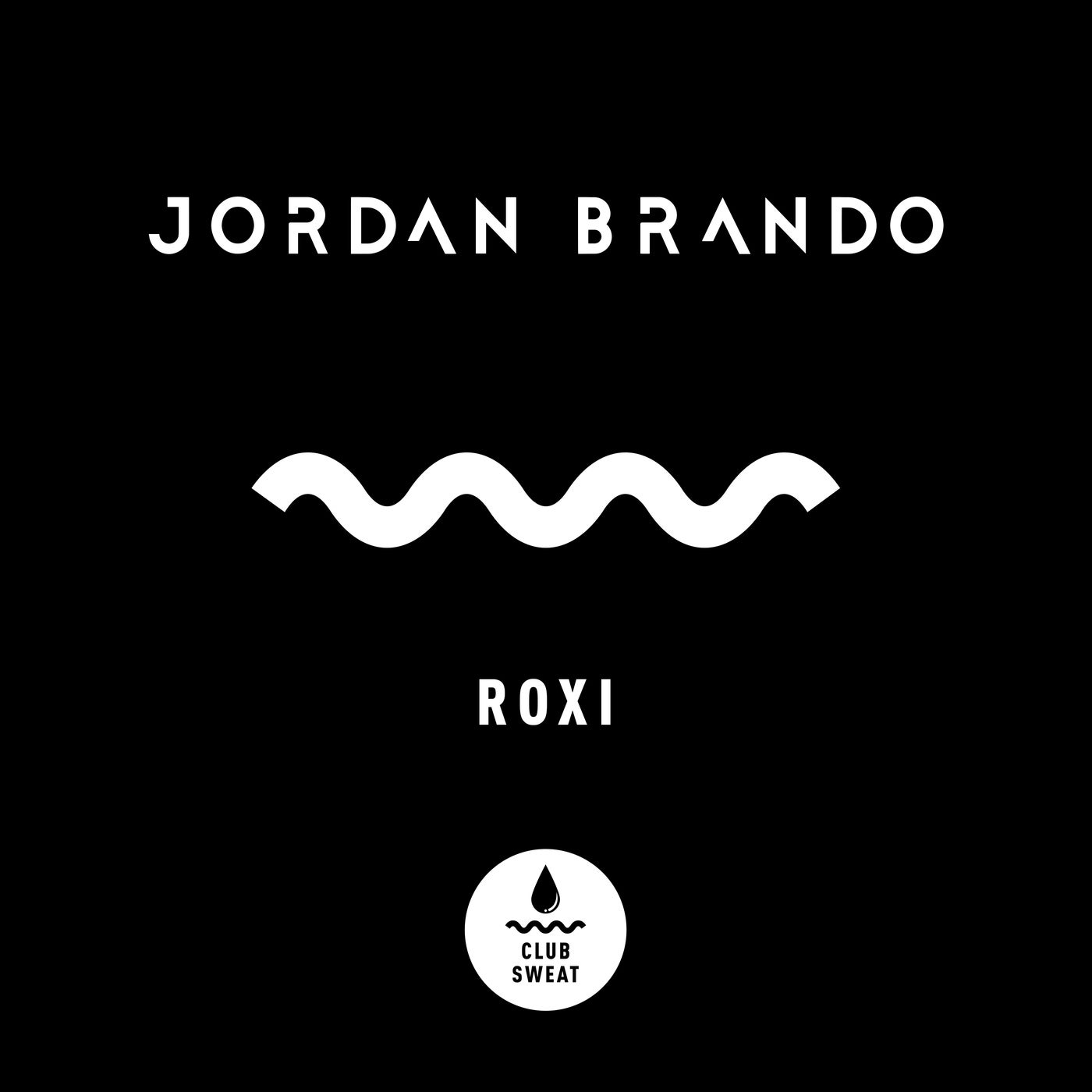Jordan Brando – Roxi (Extended Mix) [CLUBSWE340]
